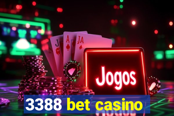 3388 bet casino